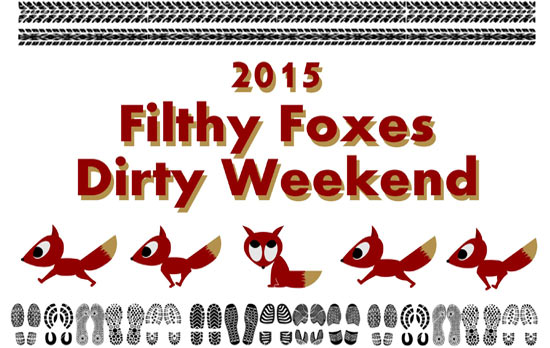 Filthy Foxes Dirty Weekend 2015